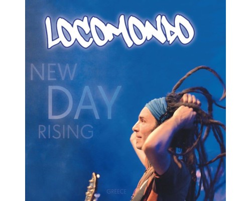 Locomondo - New Day Rising