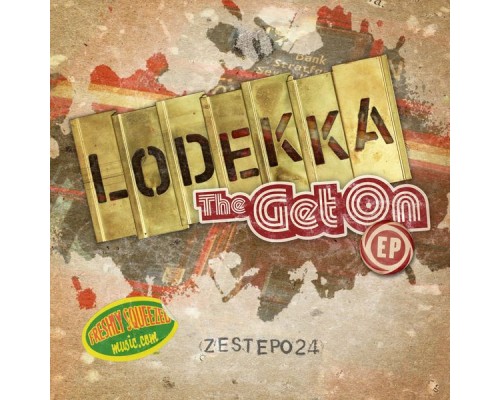 Lodekka - The Get On EP