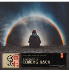 Lodgerz - Coming Back