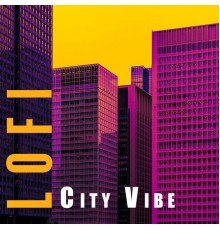 Lofi Radiance - City Vibe Lofi: Foggy Morning in the City with Lofi Music