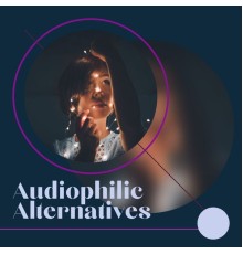 Lofi, SlowFi Beats & Lofi Sleep Chill & Study - Audiophilic Alternatives