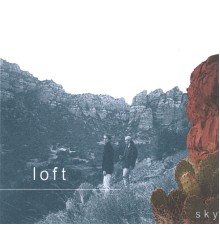 Loft - Sky