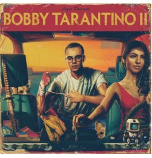 Logic - Bobby Tarantino II