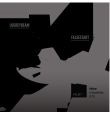 Logreybeam - False Start