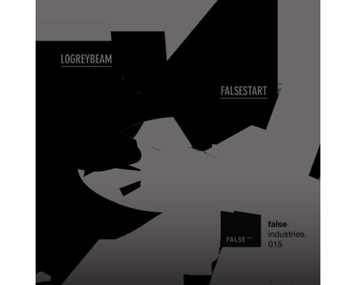 Logreybeam - False Start