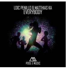 Loic Penillo, Matthias Ka - Everybody