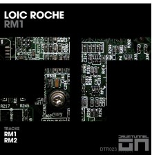 Loic Roche - RM1 (Original Mix)