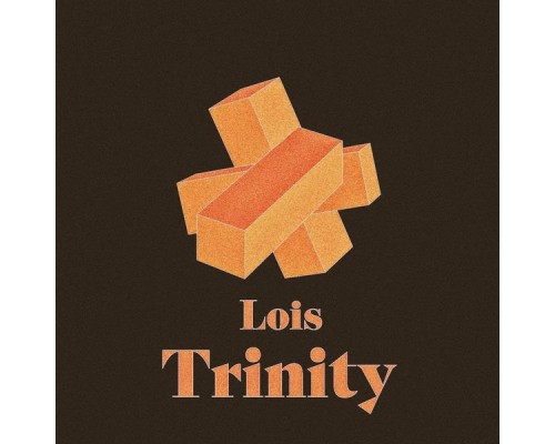 Lois - Trinity