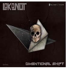 Lokonut - Dimentional Shift