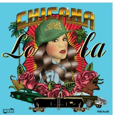 Lola - Chicana