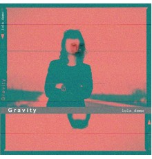 Lola Demo - Gravity