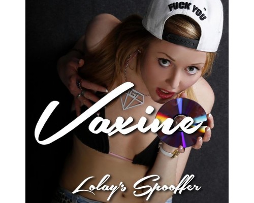 Lola Saint - Vaxine (2016)