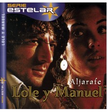 Lole Y Manuel - Aljarafe