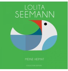 Lolita Seemann - Meine Heimat