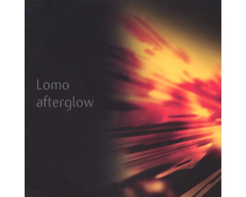 Lomo - Afterglow