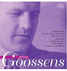 Léon Goossens - Great Goossens