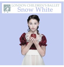 London Children's Ballet Orchestra - Snow White