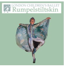 London Children's Ballet Orchestra - Rumpelstiltskin