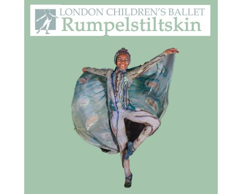 London Children's Ballet Orchestra - Rumpelstiltskin London Children's Ballet Orchestra - Rumpelstiltskin