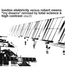 London Elektricity - My Dreams (Remixes)