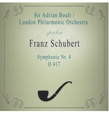 London Philharmonic Orchestra - London Philarmonic Orchestra / Sir Adrian Boult spielen: Franz Schubert: Symphonie Nr. 4, D 417
