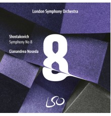 London Symphony Orchestra - Gianandrea Noseda - Shostakovich : Symphony No.8