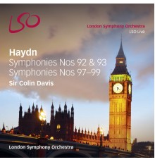 London Symphony Orchestra - Sir Colin Davis - Haydn: Symphonies Nos. 92, 93, & 97-99