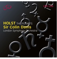 London Symphony Orchestra, Sir Colin Davis - Holst: The Planets, Op. 32