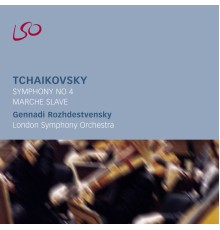 London Symphony Orchestra and Gennadi Rozhdestvensky - Tchaikovsky: Symphony No. 4, Marche Slave
