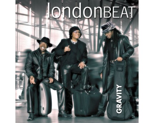 Londonbeat - Gravity