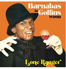 Lone Ranger - Barnabas in Collins Wood