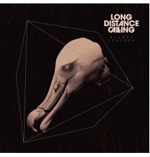 Long Distance Calling - Giants Leaving