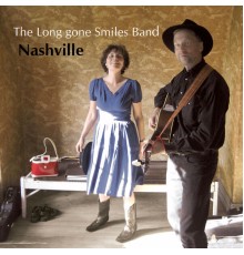 Long gone Smiles Band - Nashville