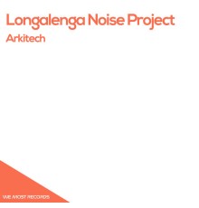 Longalenga Noise Project - Arkitech