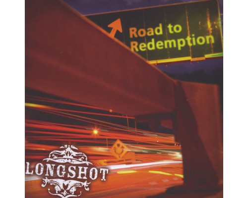 Longshot - Road To Redemption