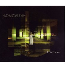 Longview - In A Dream (CD)