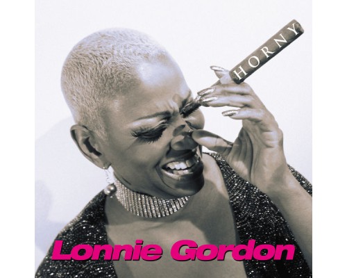 Lonnie Gordon - Horny