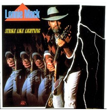 Lonnie Mack - Strike Like Lightning