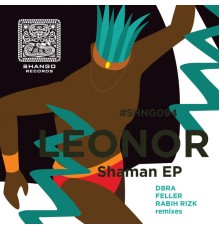 Léonor - Shaman EP