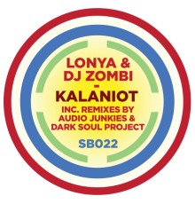 Lonya & Dj Zombie - Kalaniot