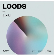 Loods - Lucid