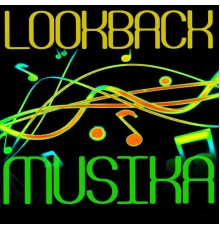 Lookback - Musika