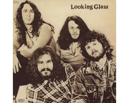 Looking Glass - Looking Glass