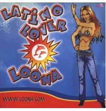 Loona - Latino Lover