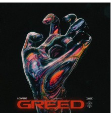 Loopers - Greed