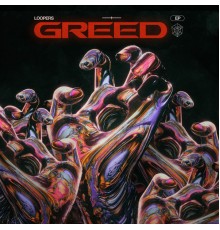 Loopers - Greed