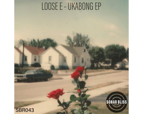 Loose-E - Ukabong EP