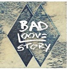 Loose - Bad Loovestory