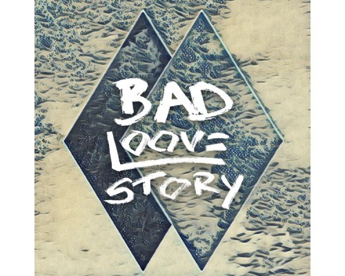 Loose - Bad Loovestory