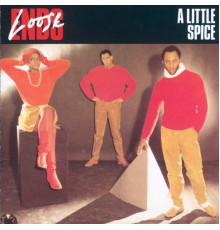 Loose Ends - A Little Spice